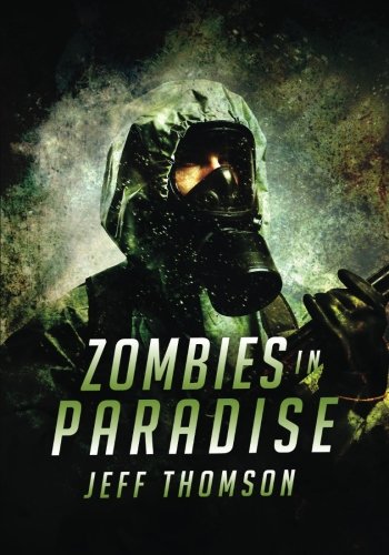 Beispielbild fr Zombies in Paradise (Guardians of the Apocalypse) zum Verkauf von Big River Books