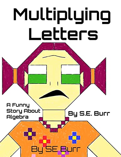 Stock image for Multiplying Letters: A Funny Story About Algebra for sale by ThriftBooks-Atlanta