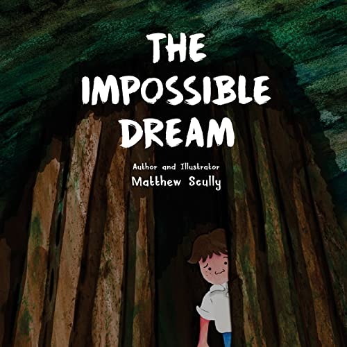 Imagen de archivo de The Impossible Dream a la venta por THE SAINT BOOKSTORE