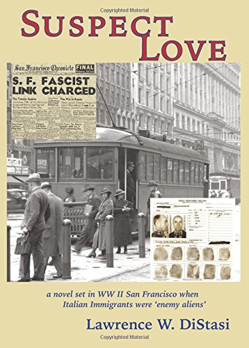 Beispielbild fr Suspect Love: A Novel Set in WWII San Francisco zum Verkauf von Decluttr