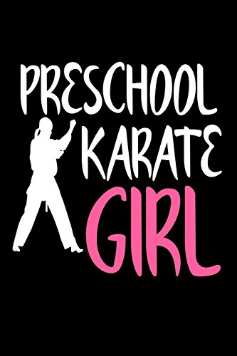 Stock image for Preschool Karate Girl: Martial Arts Gift Journal for Preschool Girls [Soft Cover ] for sale by booksXpress