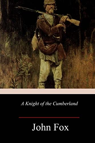 Stock image for A Knight of the Cumberland for sale by THE SAINT BOOKSTORE