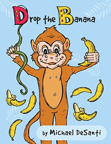 Stock image for Drop the Banana for sale by THE SAINT BOOKSTORE