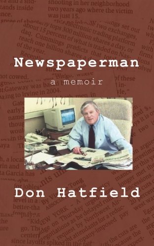 Imagen de archivo de Newspaperman: A Memoir a la venta por Pink Casa Antiques