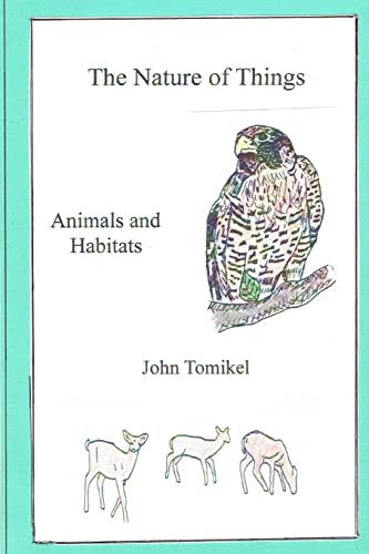 9781986797238: The Nature of Things: Animals and Habitats