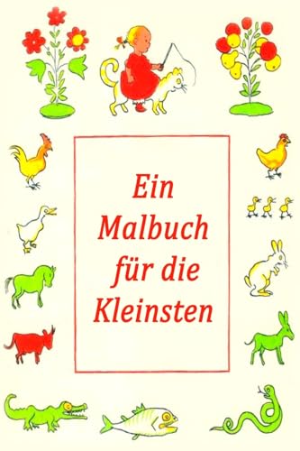 Stock image for Ein Malbuch fr die Kleinsten (German Edition) for sale by California Books