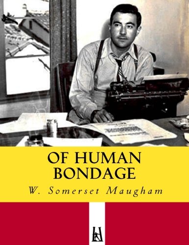 9781986812122: Of Human Bondage