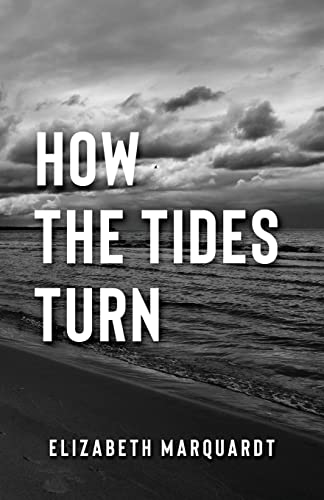 Stock image for How the Tides Turn for sale by THE SAINT BOOKSTORE
