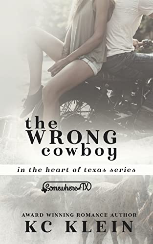 Stock image for The Wrong Cowboy (In The Heart of Texas) for sale by HPB-Emerald