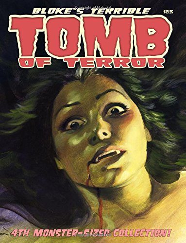 Beispielbild fr Bloke's Terrible Tomb Of Terror - 4th Monster-Sized Collection zum Verkauf von Revaluation Books