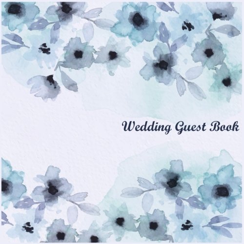 Imagen de archivo de Wedding Guest Book: Wedding Guest Sign In Book.Good for over 290 Guests, Use As You Wish For Wedding Guest . and Groom,Guest Registry Book (Volume 3) a la venta por Revaluation Books