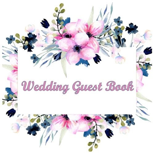 Imagen de archivo de Wedding Guest Book: Wedding Guest Sign In Book.Good for over 290 Guests, Use As You Wish For Wedding Guest . and Groom,Guest Registry Book (Volume 10) a la venta por Revaluation Books