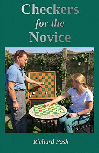 Stock image for Checkers for the Novice: A Logical Step-by-Step Guide for sale by HPB-Emerald