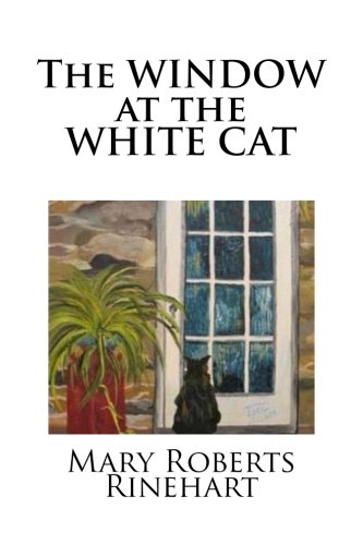 Stock image for The WINDOW at the WHITE CAT for sale by ThriftBooks-Dallas