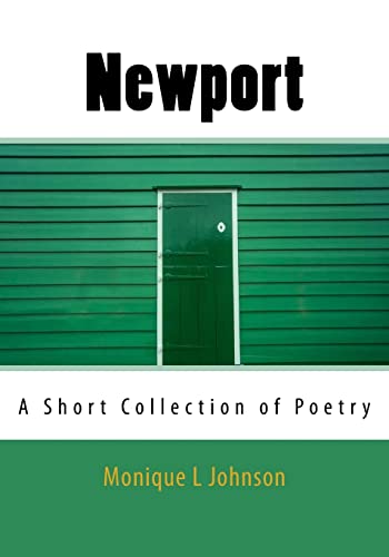 Imagen de archivo de Newport: A Short Collection of Poetry [Soft Cover ] a la venta por booksXpress