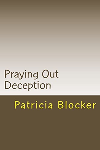 Stock image for Praying Out Deception for sale by Lucky's Textbooks