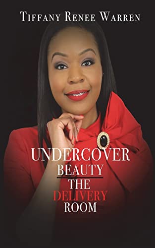 Imagen de archivo de Undercover Beauty: The Delivery Room a la venta por Lucky's Textbooks