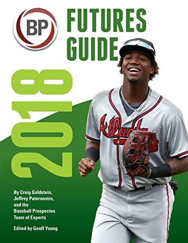 Beispielbild fr Baseball Prospectus Futures Guide 2018 zum Verkauf von MusicMagpie