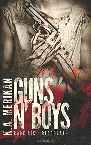 Beispielbild fr Guns n' Boys: Bloodbath (Book 6) zum Verkauf von ThriftBooks-Atlanta