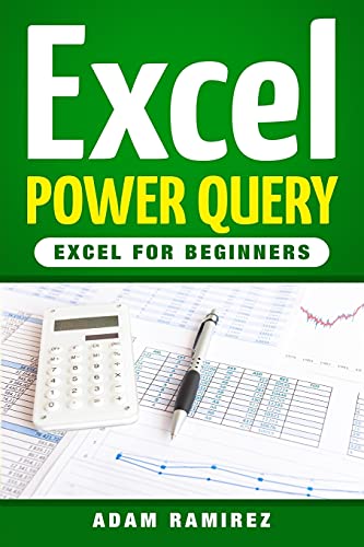 Immagine dell'editore per Excel Power Query: Excel for Beginners venduto da Ria Christie Collections