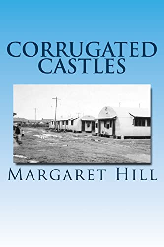 Stock image for Corrugated Castles: Memoir of an English Migrant's struggle for sale by THE SAINT BOOKSTORE