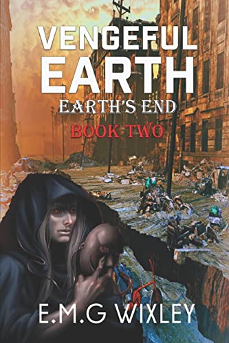9781986926614: Vengeful Earth: Book Two in the Earth's End Series: 2