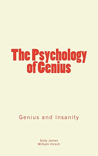 Stock image for The Psychology of Genius: Genius and Insanity for sale by Half Price Books Inc.