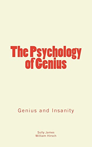 9781986929110: The Psychology of Genius: Genius and Insanity