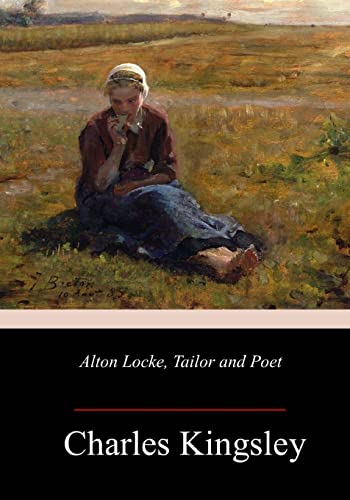 9781986932592: Alton Locke, Tailor and Poet