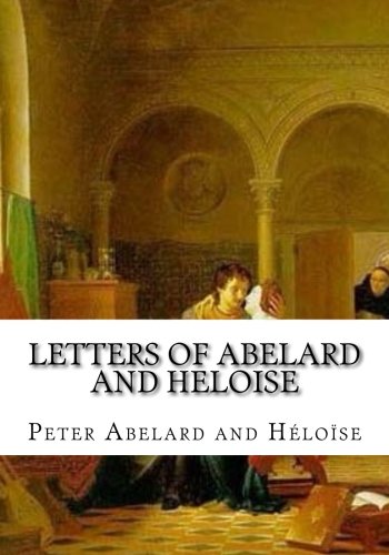 9781986935777: Letters of Abelard and Heloise