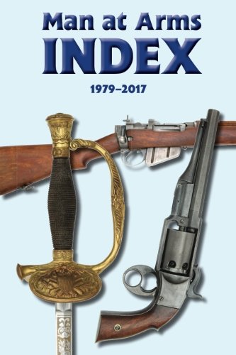 Imagen de archivo de Man at Arms Index 1979-2017 a la venta por Revaluation Books