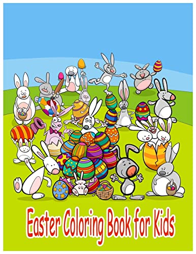 Beispielbild fr Easter Coloring Book for Kids: Coloring Activity Book for Kid Childrens Coloring Book with 24 picture in Large Pages zum Verkauf von Lucky's Textbooks