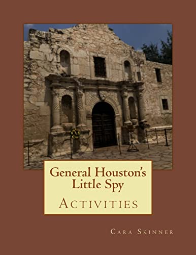 Stock image for General Houston's Little Spy Activities for sale by Lucky's Textbooks