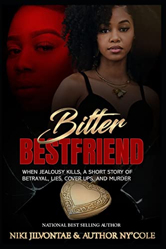Stock image for Bitter Best Friend: When Jealousy Kills for sale by Save With Sam