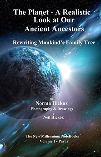 Stock image for The Planet - A Realistic Look at Our Ancient Ancestors: Rewriting Mankind's Family Tree (The New Millennium NoteBooks) for sale by Lucky's Textbooks