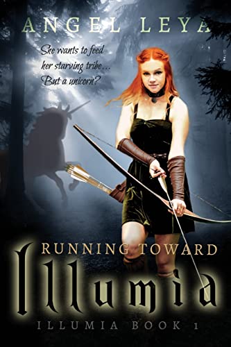 Beispielbild fr Running Toward Illumia: Volume 1 zum Verkauf von AwesomeBooks