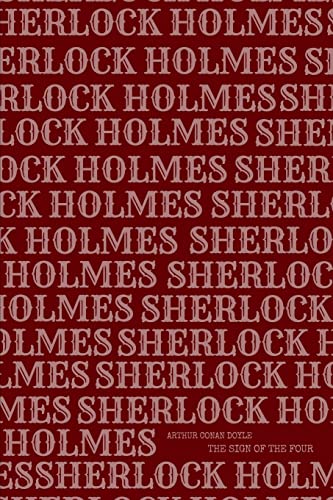 Stock image for The Sign of the Four (Sherlock Holmes Collection) for sale by Lucky's Textbooks