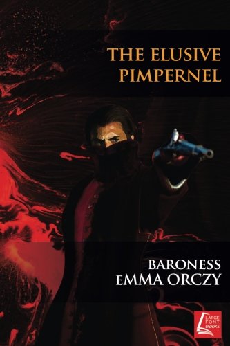 9781987426366: The Elusive Pimpernel