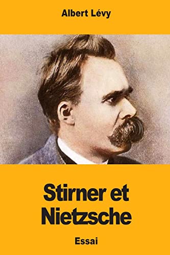 Beispielbild fr Stirner et Nietzsche (French Edition) zum Verkauf von Lucky's Textbooks