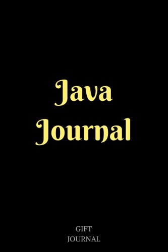 Imagen de archivo de Java Journal: 6 x 9 inches, Lined Composition Journal, Gift Journals, java programming a la venta por Ergodebooks