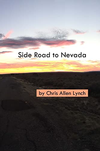 Stock image for Side Road To Nevada for sale by SecondSale