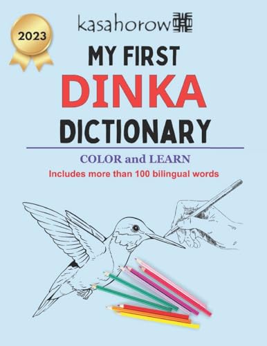 Beispielbild fr My First Dinka Dictionary: Colour and Learn (Dinka kasahorow) zum Verkauf von Buchpark