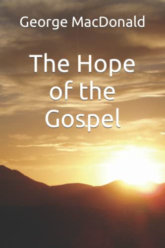 9781987477832: The Hope of the Gospel