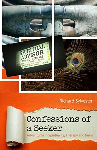 Imagen de archivo de Confessions of a Seeker Adventures in Spirituality, Therapy and Belief a la venta por Books From California