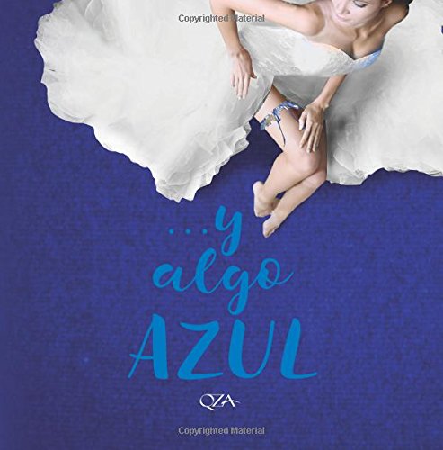 Stock image for Y Algo Azul (Spanish Edition) for sale by Ergodebooks