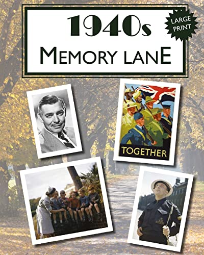 Stock image for 1940s Memory Lane: Large print book for dementia patients for sale by SecondSale