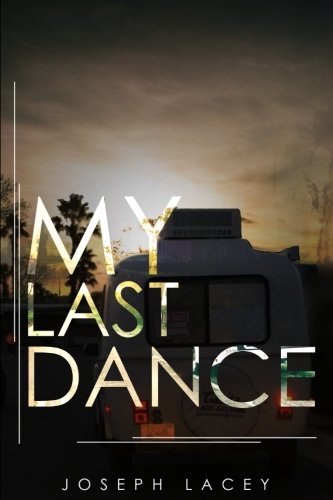 Stock image for My Last Dance for sale by Revaluation Books