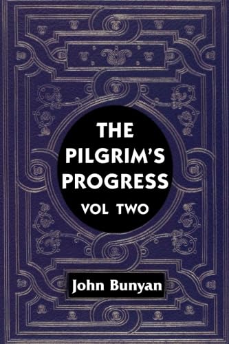 9781987531671: The Pilgrim's Progress VOL 2 (Super Large Print)