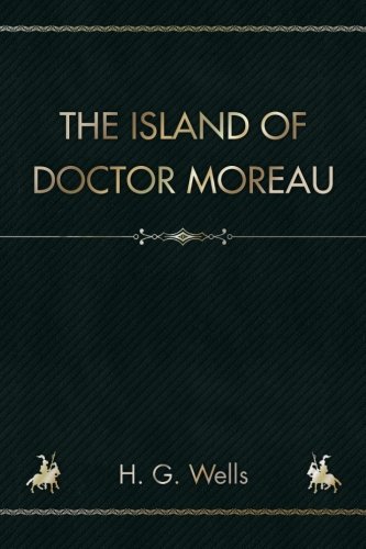 9781987552041: The Island of Doctor Moreau