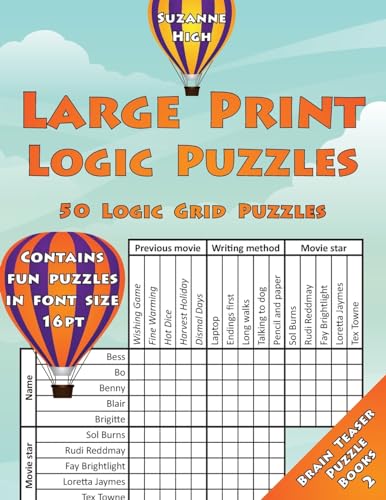 9781987553253: Large Print Logic Puzzles: 50 Logic Grid Puzzles: Contains fun puzzles in font size 16pt (LARGE PRINT Brain Teaser Puzzle Books)